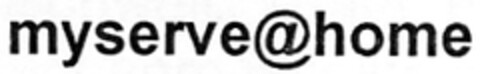myserve@home Logo (DPMA, 10.02.2006)