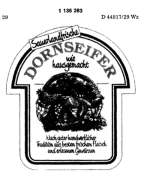 Sauerlandfrische DORNSEIFER wie hausgemacht Logo (DPMA, 07/13/1988)
