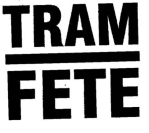 TRAM FETE Logo (DPMA, 11.05.2001)