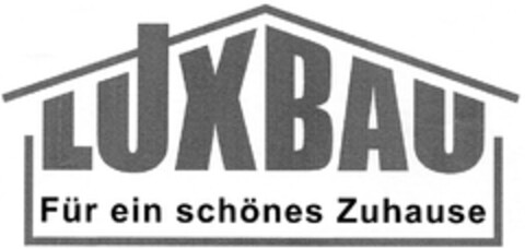 LUXBAU Für ein schönes Zuhause Logo (DPMA, 26.02.2007)