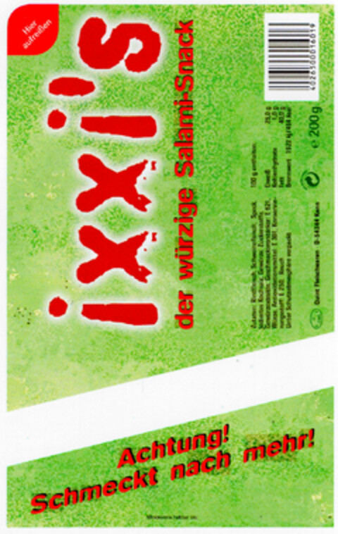 ixxi's der würzige Salami-Snack Achtung! Schmeckt nach mehr! Logo (DPMA, 25.09.1999)