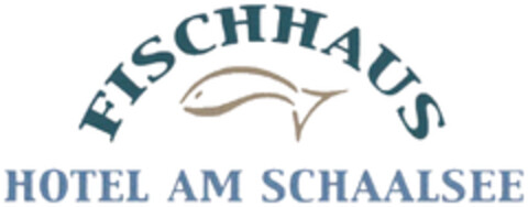 FISCHHAUS HOTEL AM SCHAALSEE Logo (DPMA, 06/02/2023)