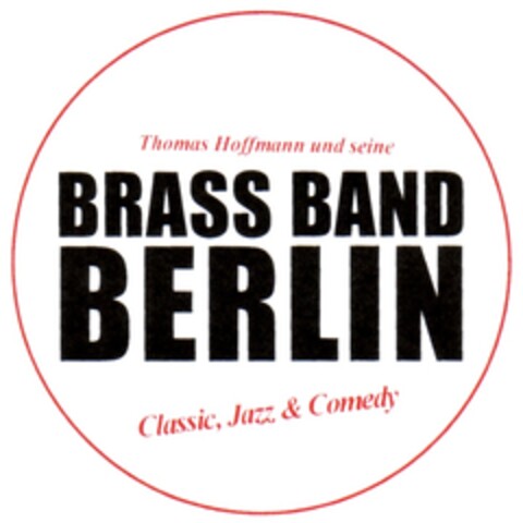 BRASS BAND BERLIN Logo (DPMA, 08.02.2008)