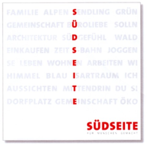 SÜDSEITE FÜR MENSCHEN GEMACHT Logo (DPMA, 07.10.2009)