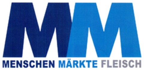 MM MENSCHEN MÄRKTE FLEISCH Logo (DPMA, 25.01.2011)