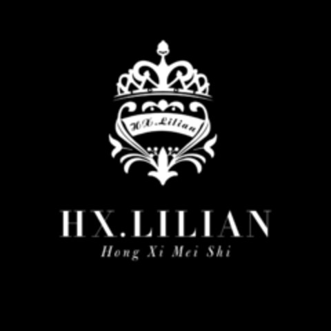 HX.LILIAN Hong Xi Mei Shi Logo (DPMA, 06/07/2021)