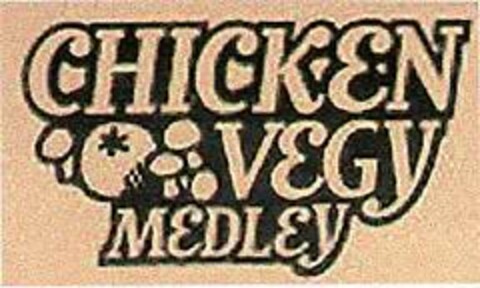 CHICKEN VEGY MEDLEY Logo (DPMA, 24.05.2002)