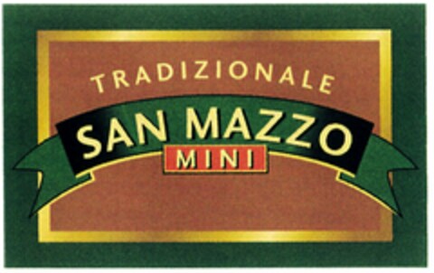 TRADIZIONALE SAN MAZZO MINI Logo (DPMA, 07.03.2006)