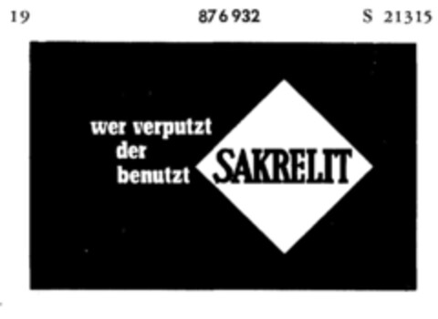 wer verputzt der benutzt SAKRELIT Logo (DPMA, 07.08.1968)