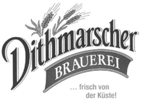 Dithmarscher BRAUEREI ...frisch von der Küste! Logo (DPMA, 08/22/2011)