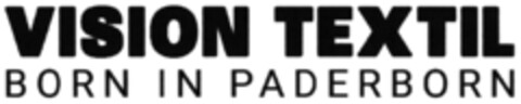 VISION TEXTIL BORN IN PADERBORN Logo (DPMA, 16.09.2020)