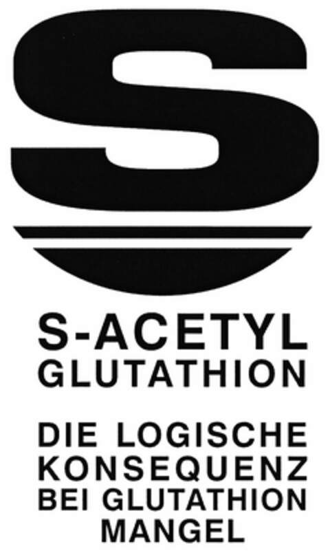 S S-ACETYL GLUTATHION DIE LOGISCHE KONSEQUENZ BEI GLUTATHION MANGEL Logo (DPMA, 19.01.2005)