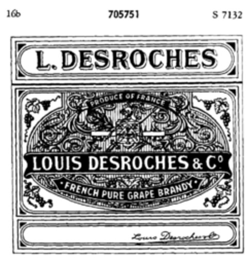 LOUIS DESROCHES & CO. FRENCH PURE GRAPE BRANDY Logo (DPMA, 04.04.1956)