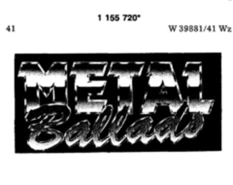 METAL Ballads Logo (DPMA, 06.12.1989)