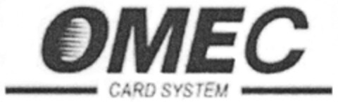 OMEC CARD SYSTEM Logo (DPMA, 21.01.2008)