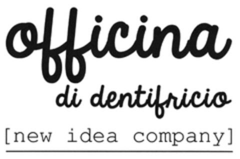 officina di dentifricio [new idea company] Logo (DPMA, 06.06.2018)