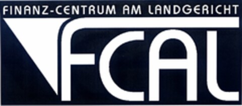 FINANZ-CENTRUM AM LANDGERICHT FCAL Logo (DPMA, 21.07.2005)