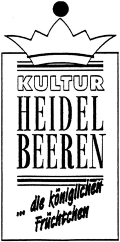 KULTUR HEIDELBEEREN ...die königlichen Früchtchen Logo (DPMA, 21.05.1993)