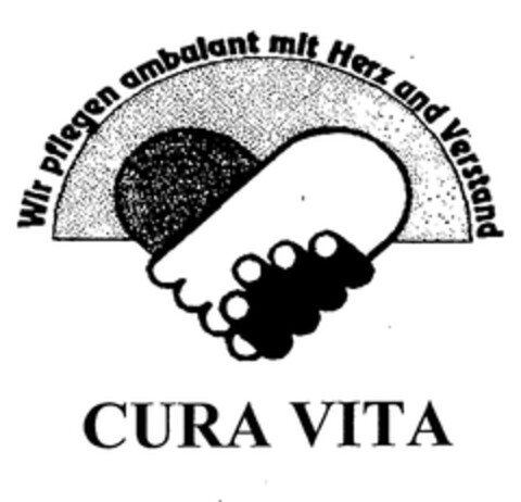 Wir pflegen ambulant mit Herz und Verstand CURA VITA Logo (DPMA, 07/17/2002)