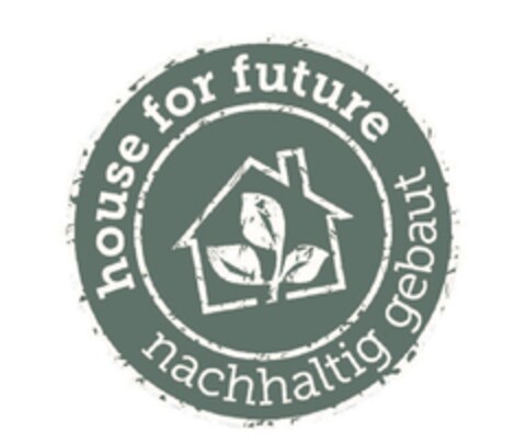 house for future nachhaltig gebaut Logo (DPMA, 06/24/2020)