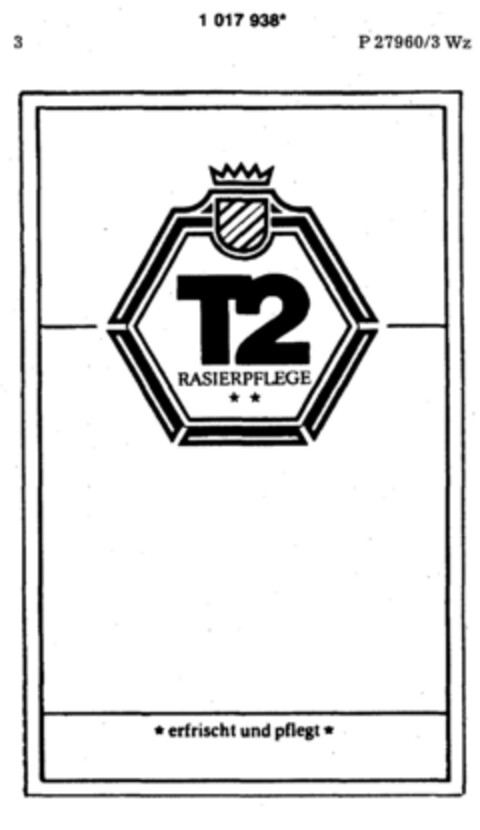 T2 RASIERPFLEGE erfrischt und pflegt Logo (DPMA, 30.01.1981)