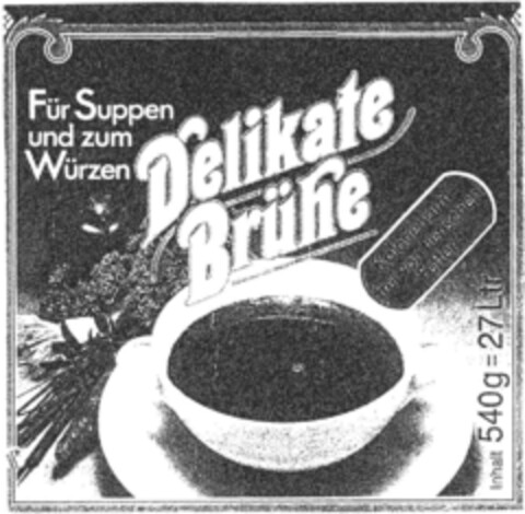 Delikate Brühe Logo (DPMA, 03/19/1994)