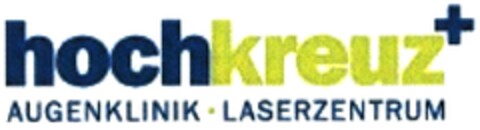 hochkreuz+ AUGENKLINIK · LASERZENTRUM Logo (DPMA, 07.03.2015)