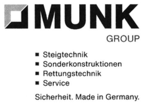 MUNK GROUP Steigtechnik Sonderkonstruktionen Rettungstechnik Service Sicherheit. Made in Germany. Logo (DPMA, 01.09.2020)