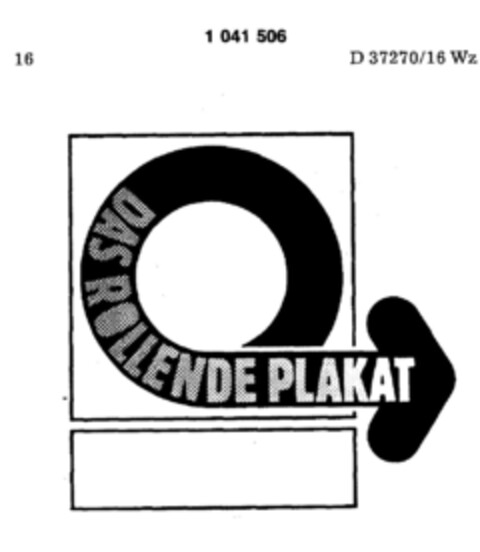DAS ROLLENDE PLAKAT Logo (DPMA, 03.04.1982)