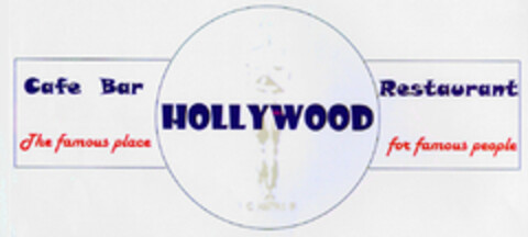 HOLLYWOOD Cafe Bar Restaurant Logo (DPMA, 22.05.2001)