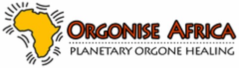 ORGONISE AFRICA PLANETARY ORGONE HEALING Logo (DPMA, 26.06.2021)