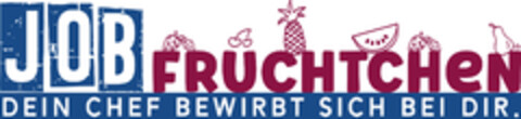 JOB FRÜCHTCHEN DEIN CHEF BEWIRBT SICH BEI DIR. Logo (DPMA, 06.08.2023)