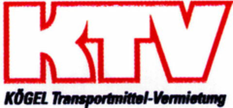 KTV KÖGEL Transportmittel-Vermietung Logo (DPMA, 12/05/1997)