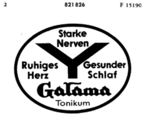Y Galama Tonikum Ruhiges Herz Starke Nerven Gesunder Schlaf Logo (DPMA, 07.08.1964)