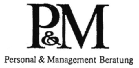 P&M Personal & Management Beratung Logo (DPMA, 02.12.2009)