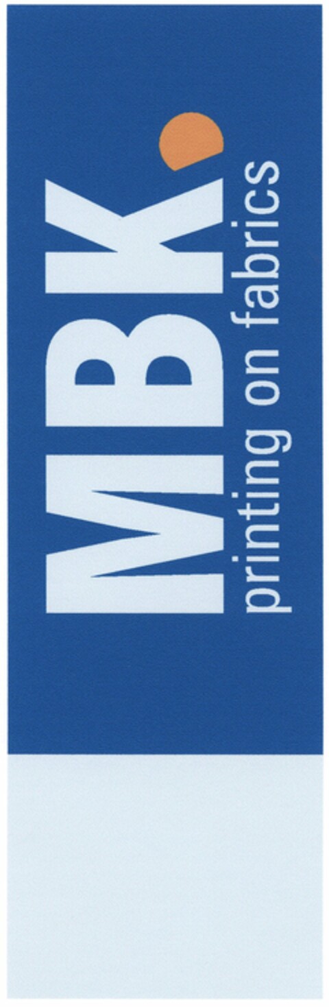 MBK printing on fabrics Logo (DPMA, 03/18/2005)