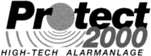 Protect 2000 HIGH-TECH ALARMANLAGE Logo (DPMA, 07/10/1993)