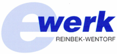 e werk REINBEK-WENTORF Logo (DPMA, 15.06.2001)