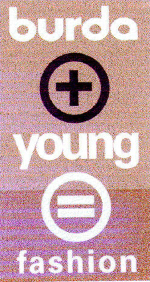 burda + young = fashion Logo (DPMA, 09.07.2001)