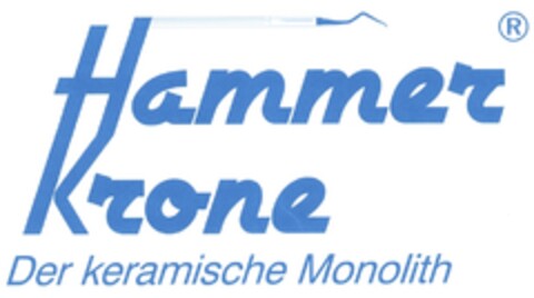 Hammer Krone Der keramische Monolith Logo (DPMA, 10.09.2010)