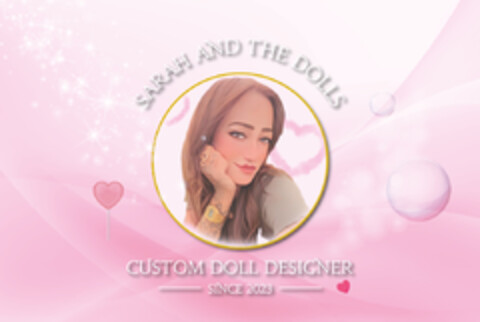 SARAH AND THE DOLLS CUSTOM DOLL DESIGNER SINCE 2023 Logo (DPMA, 10.05.2023)