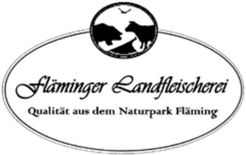 Fläminger Landfleischerei Qualität aus dem Naturpark Fläming Logo (DPMA, 01.09.2011)