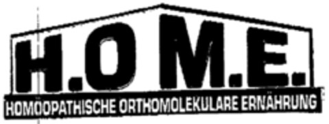 H.O.M.E. HOMÖOPATISCHE ORTHOMOLEKULARE ERNÄHRUNG Logo (DPMA, 09.03.2000)