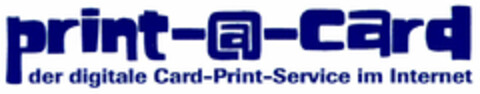 print-@-card der digitale Card-Print-Service im Internet Logo (DPMA, 24.08.2000)