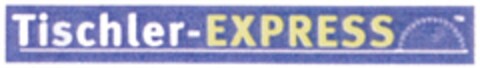 Tischler-EXPRESS Logo (DPMA, 30.03.2010)