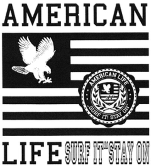 AMERICAN LIFE SURF IT''STAY ON Logo (DPMA, 15.02.2011)