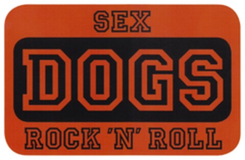 SEX DOGS ROCK 'N' ROLL Logo (DPMA, 19.07.2012)