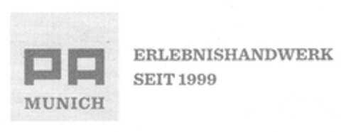 PA MUNICH ERLEBNISHANDWERK SEIT 1999 Logo (DPMA, 22.02.2013)