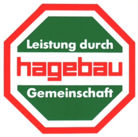 hagebau Leistung durch Gemeinschaft Logo (DPMA, 01/21/1986)