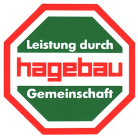 hagebau Leistung durch Gemeinschaft Logo (DPMA, 21.01.1986)